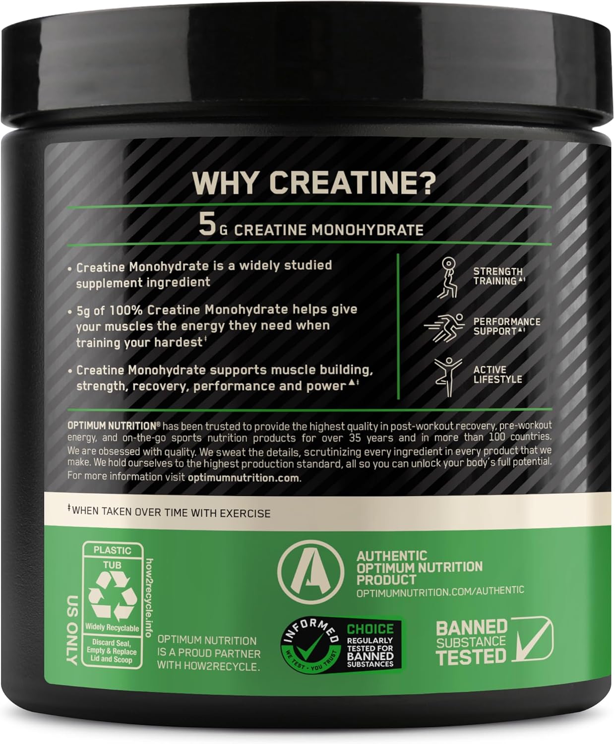 Optimum Nutrition Creatine, Micronized Creatine Monohydrate Powder, Supports Strength & Recovery, Banned Substance Tested, Unflavored, 5g per Serving, 60 Servings | 5g Micronized Creatine Monohydrate Powder Per Serving, Supports Muscle Strength & Power, E