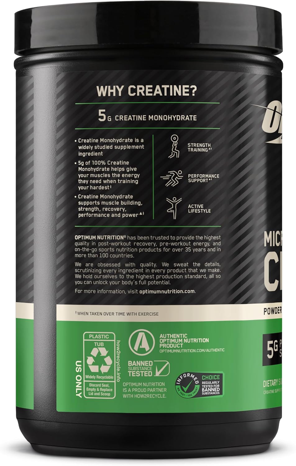 Optimum Nutrition Creatine, Micronized Creatine Monohydrate Powder, Supports Strength & Recovery, Banned Substance Tested, Unflavored, 5g per Serving, 60 Servings | 5g Micronized Creatine Monohydrate Powder Per Serving, Supports Muscle Strength & Power, E